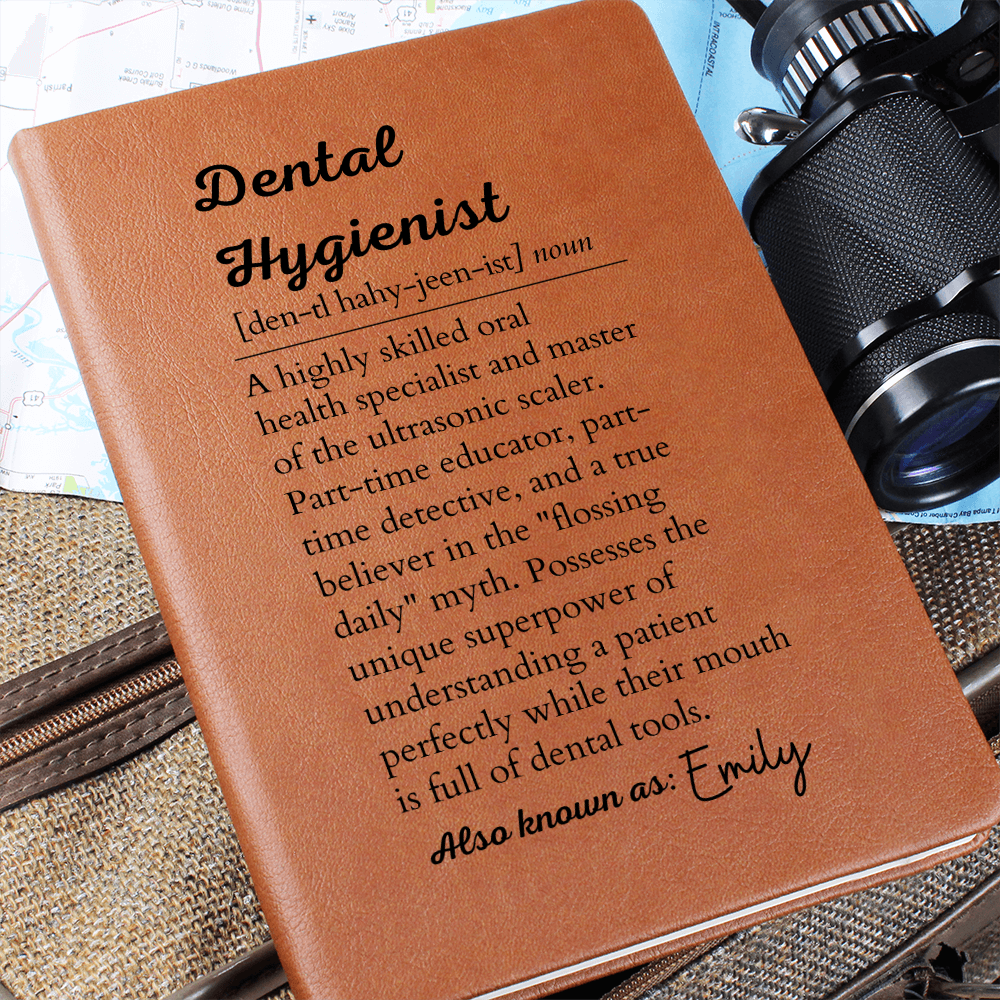 Dental Hygienist Custom Journal