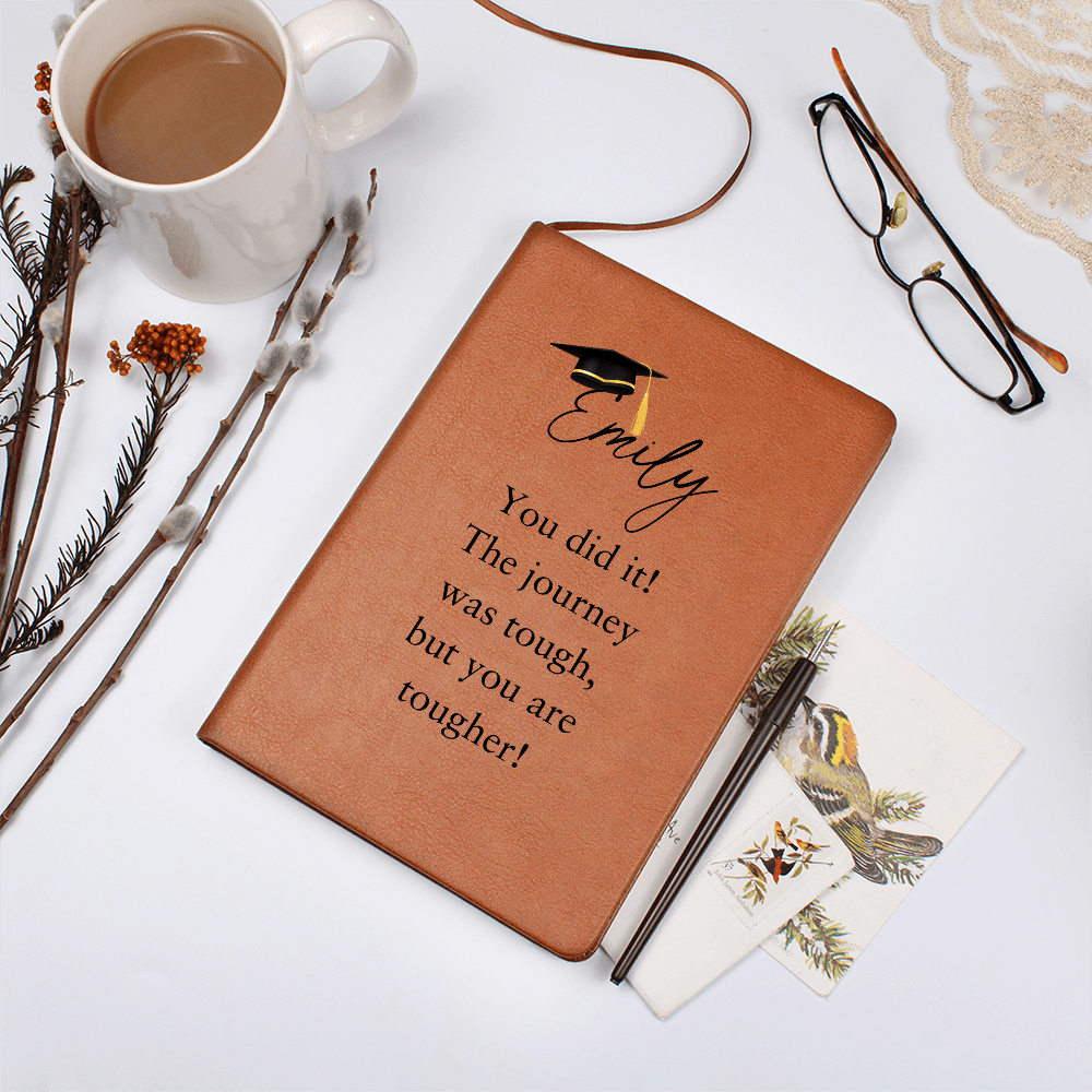 Custom Journal For Graduate, You did it! The journey was tough, but you are tougher