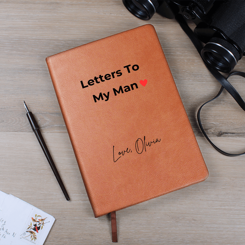 Letters To My man Journal