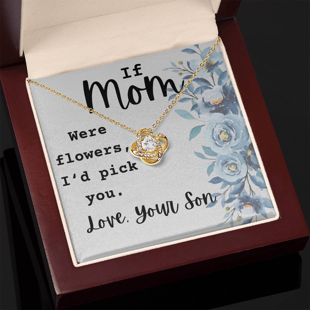If Mom Were Flowers Necklace, A Gift From Son