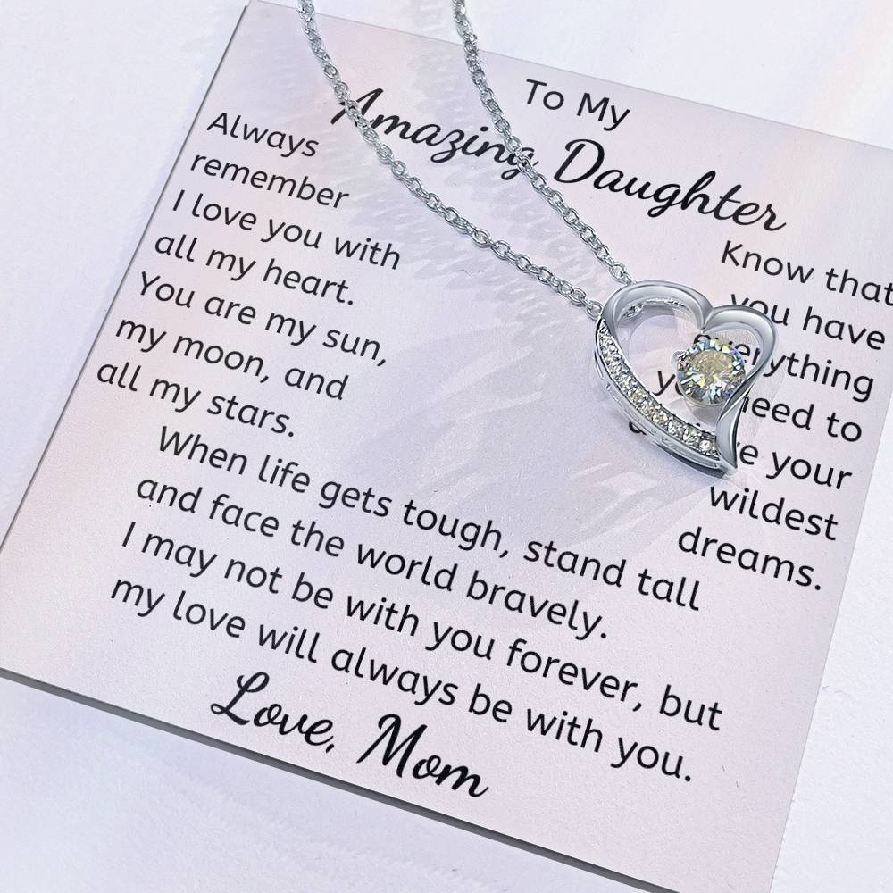 To My Amazing Daughter Necklace