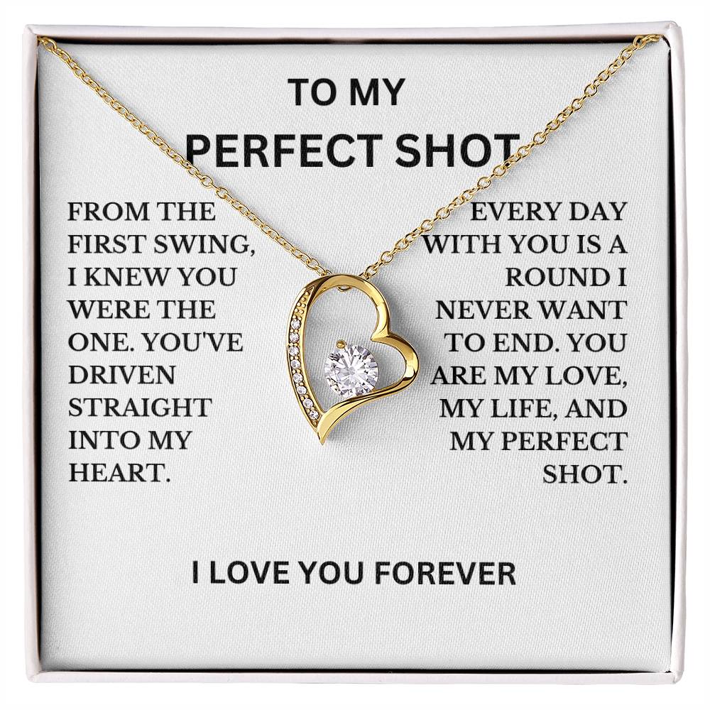 To My Perfect Shot Necklace, A Perfect Gift For Your Special Lady