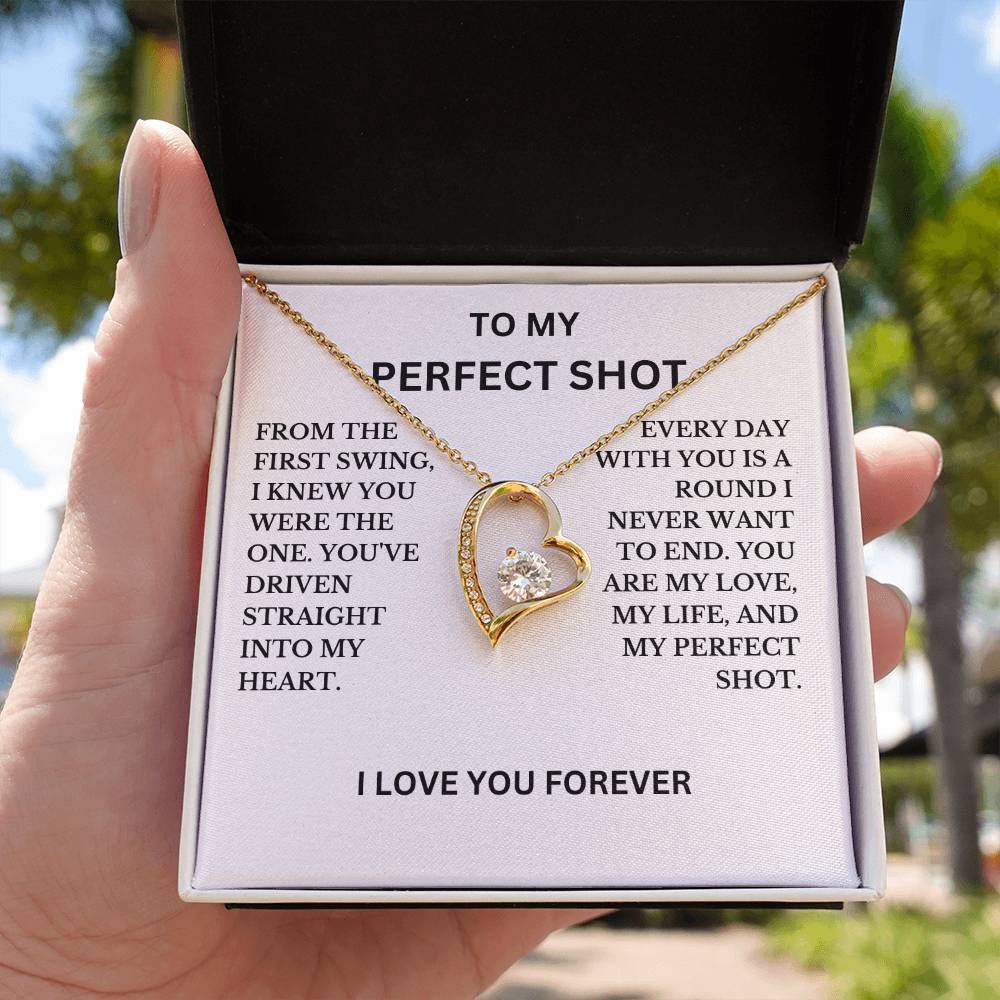 To My Perfect Shot Necklace, A Perfect Gift For Your Special Lady