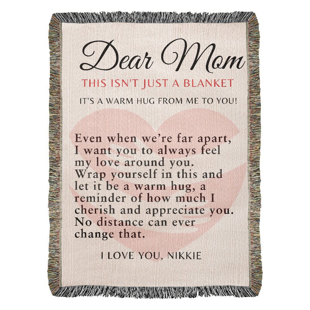 Hug Blanket For Mom
