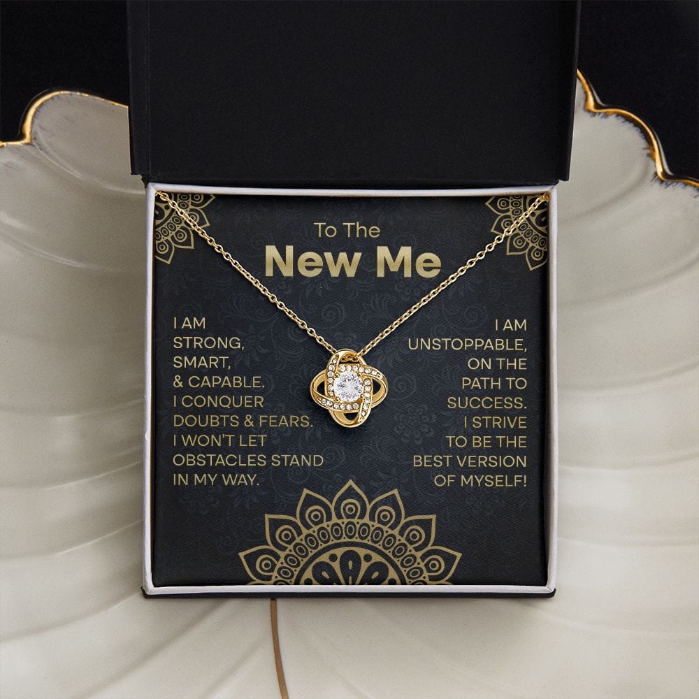 To The New Me Necklace