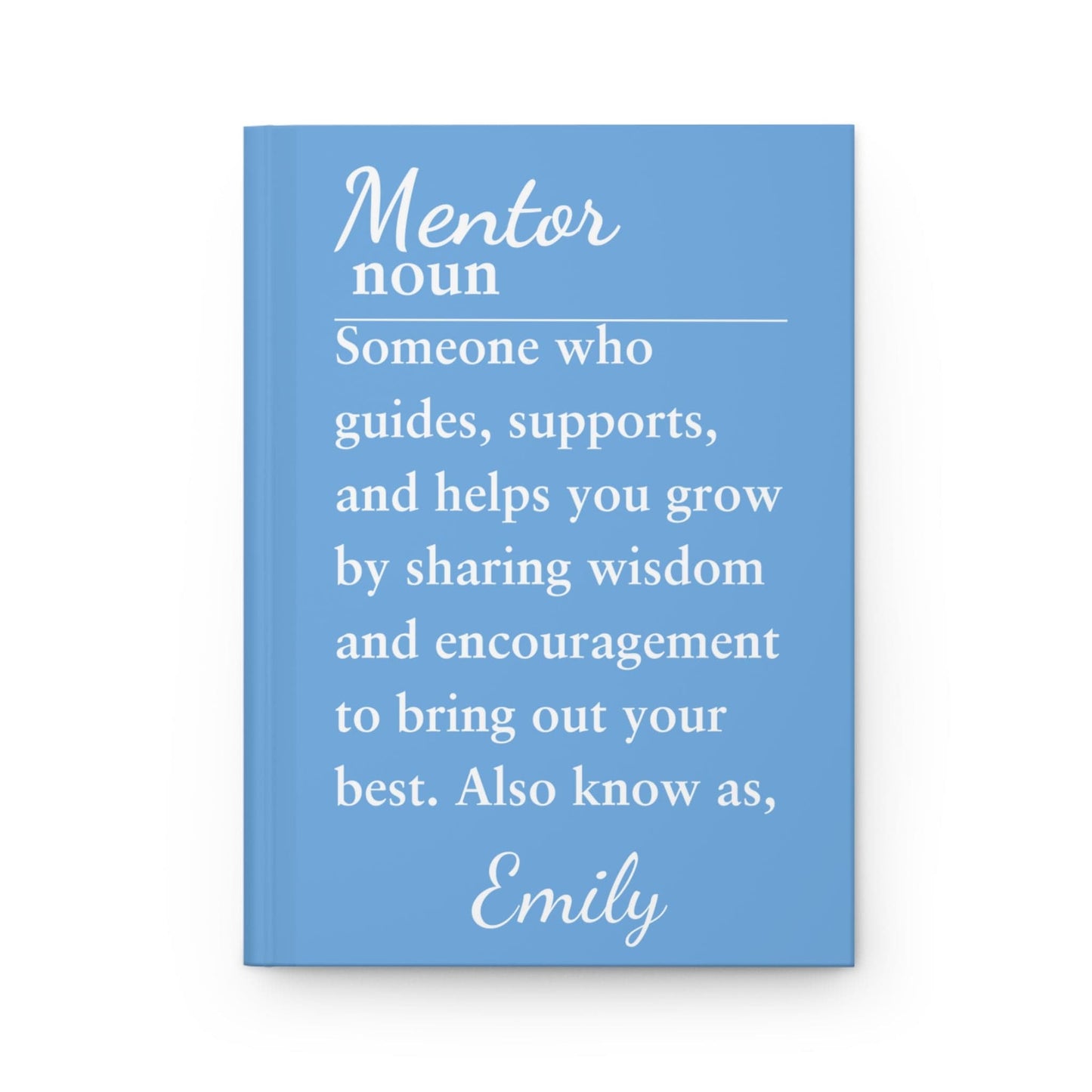 Personalized Mentor Hardcover Journal - Inspirational Gift for Coaches and Friends