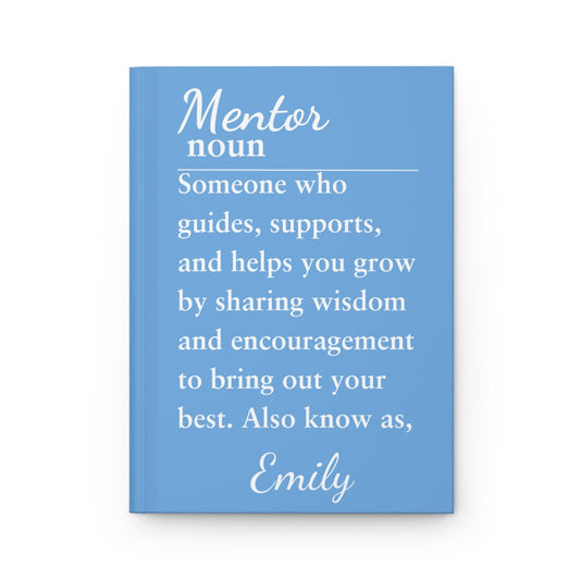 Personalized Mentor Hardcover Journal - Inspirational Gift for Coaches and Friends