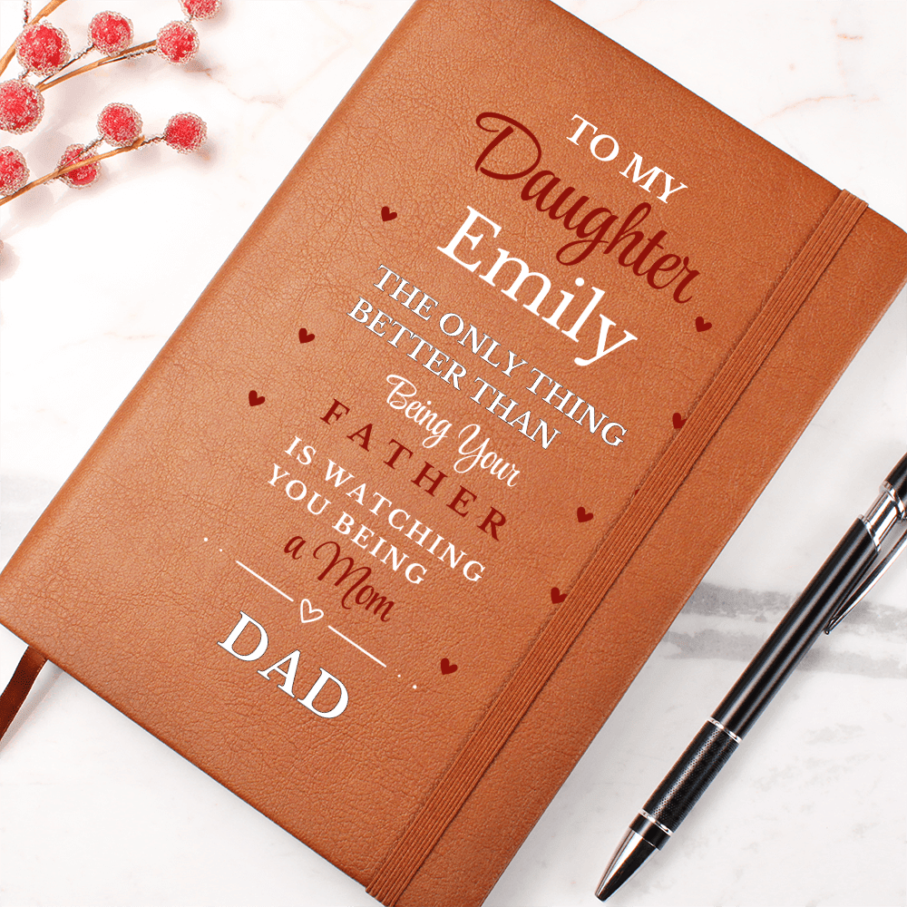Custom Journal For Daughter, Journal Gift From Dad To Daughter