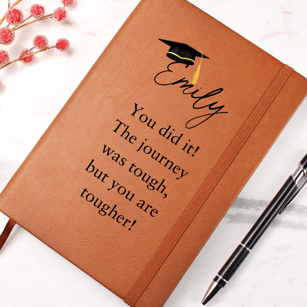 Custom Journal For Graduate, You did it! The journey was tough, but you are tougher