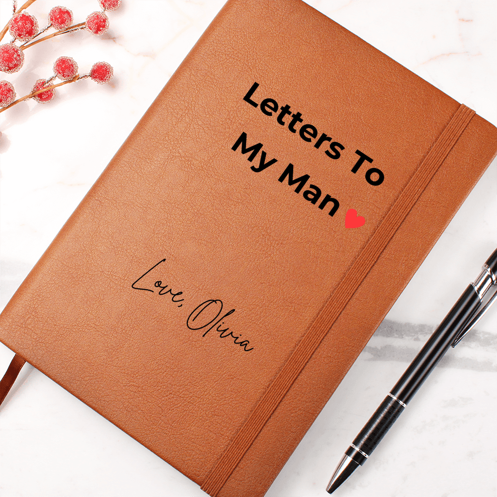 Letters To My man Journal
