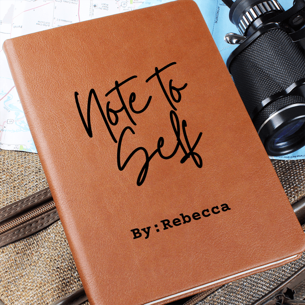 Note To Self  Journal, My Custom Journal