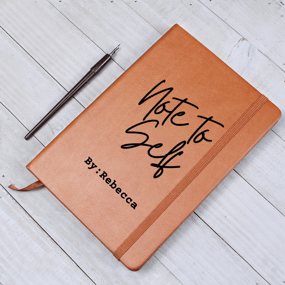 Note To Self  Journal, My Custom Journal