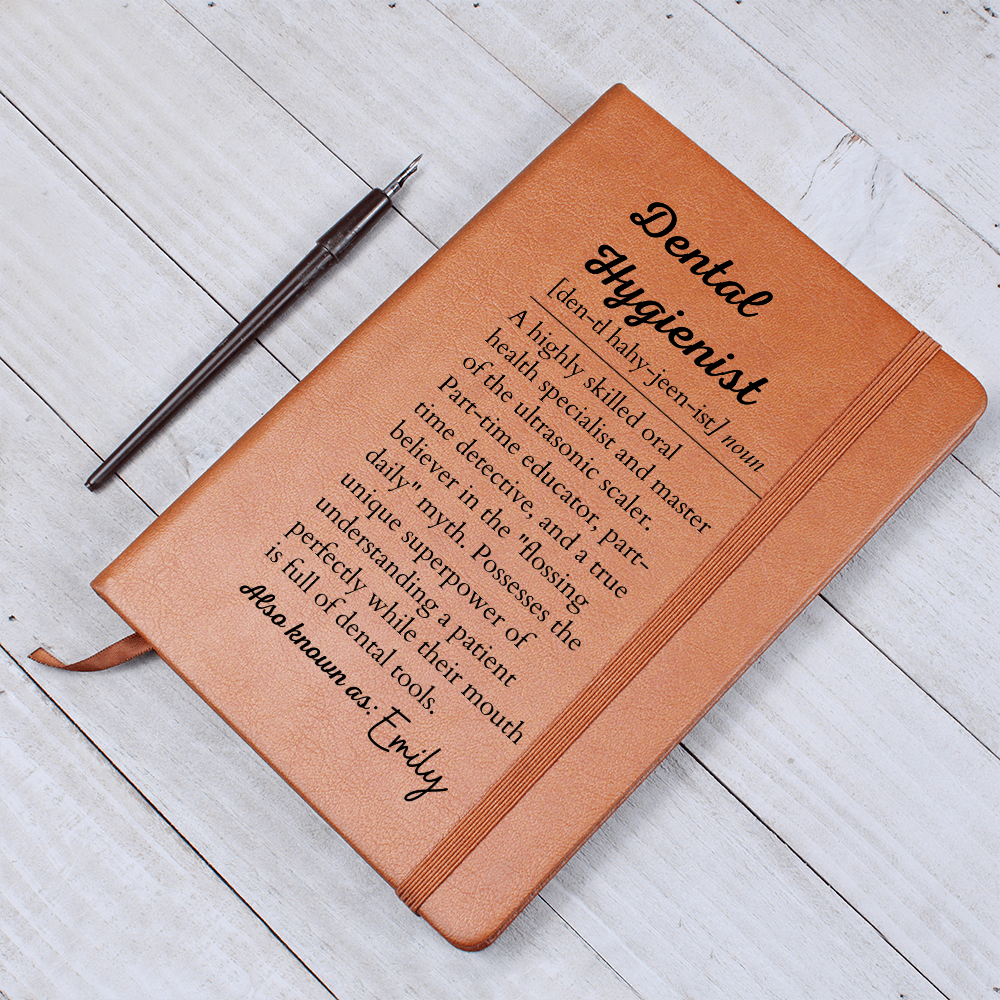 Dental Hygienist Custom Journal