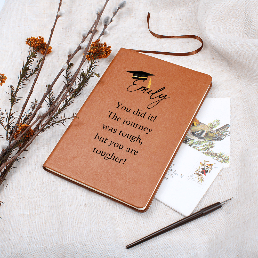 Custom Journal For Graduate, You did it! The journey was tough, but you are tougher
