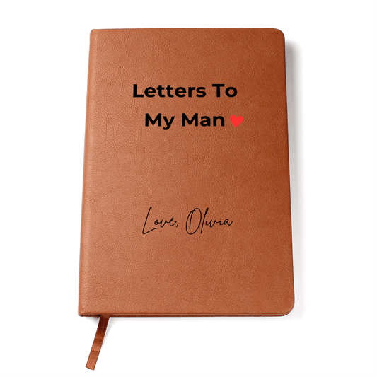 Letters To My man Journal