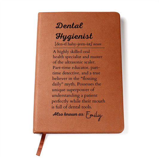Dental Hygienist Custom Journal