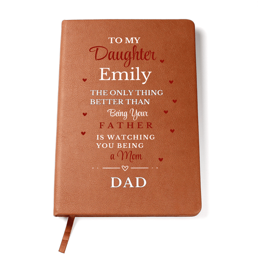 Custom Journal For Daughter, Journal Gift From Dad To Daughter
