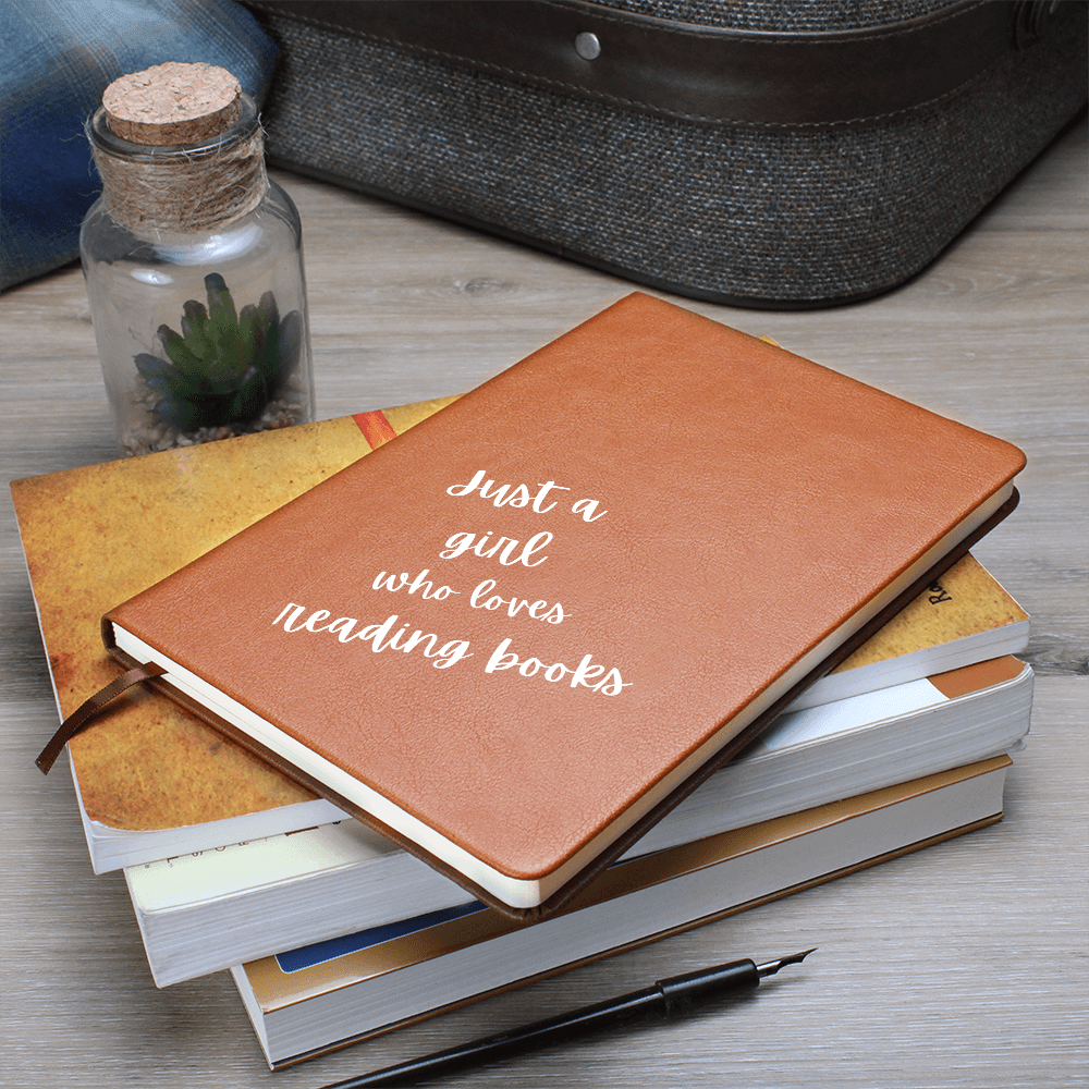 Custom Journal For Book Lovers,Just A Girl Who Loves Reading Books,