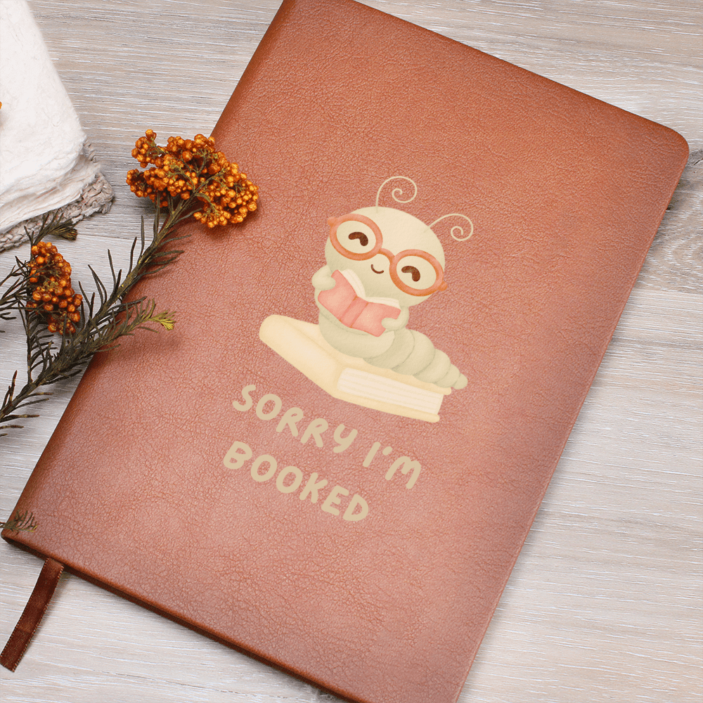 Custom Bookworm Funny Journal, Sorry I'm Booked Journal