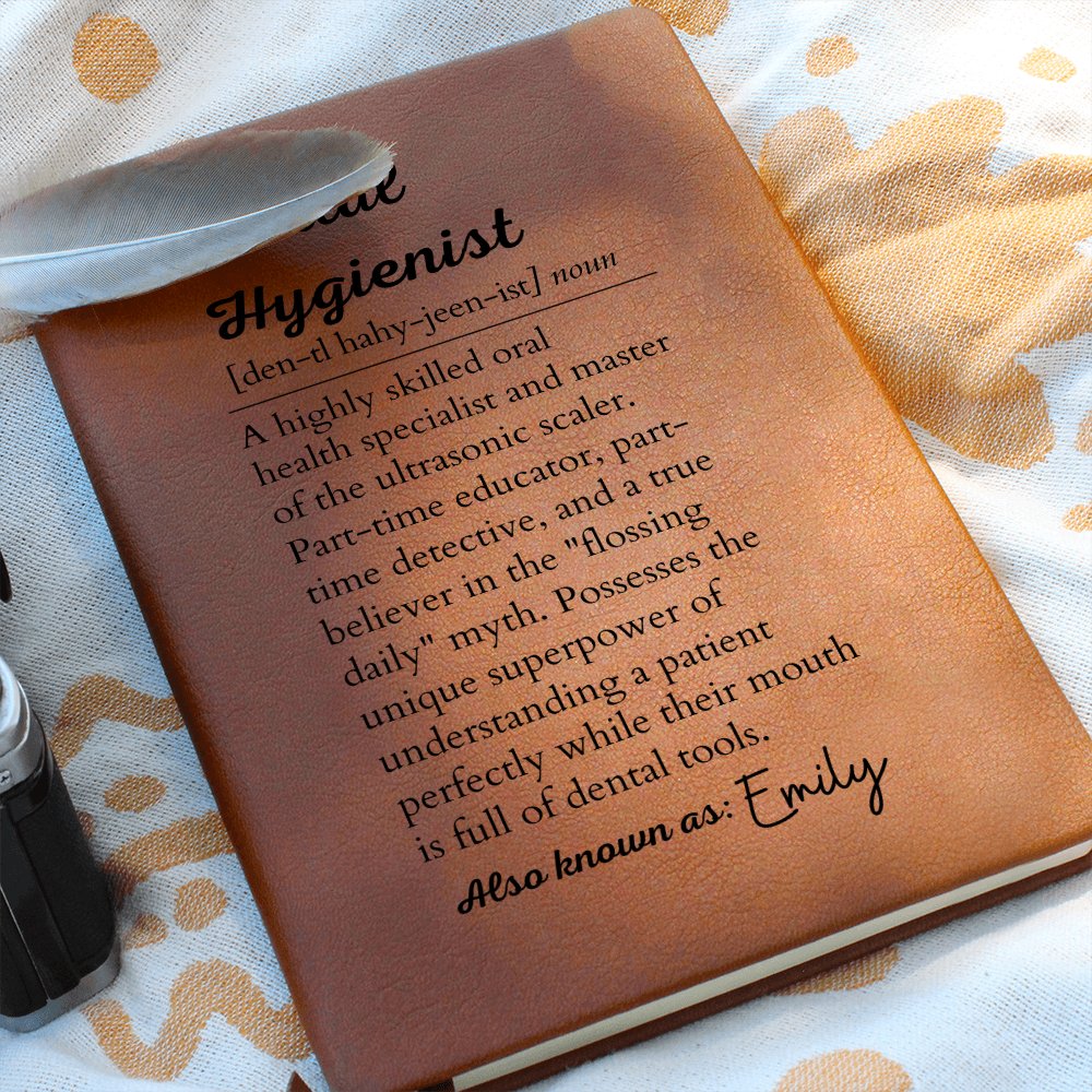 Dental Hygienist Custom Journal