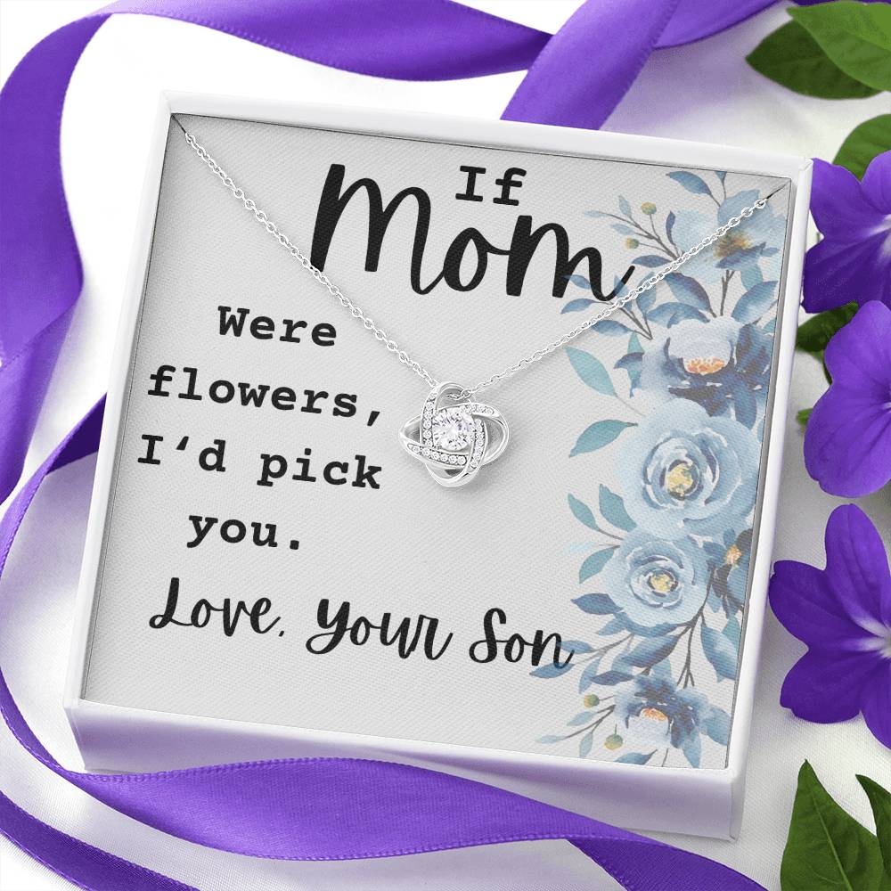 If Mom Were Flowers Necklace, A Gift From Son