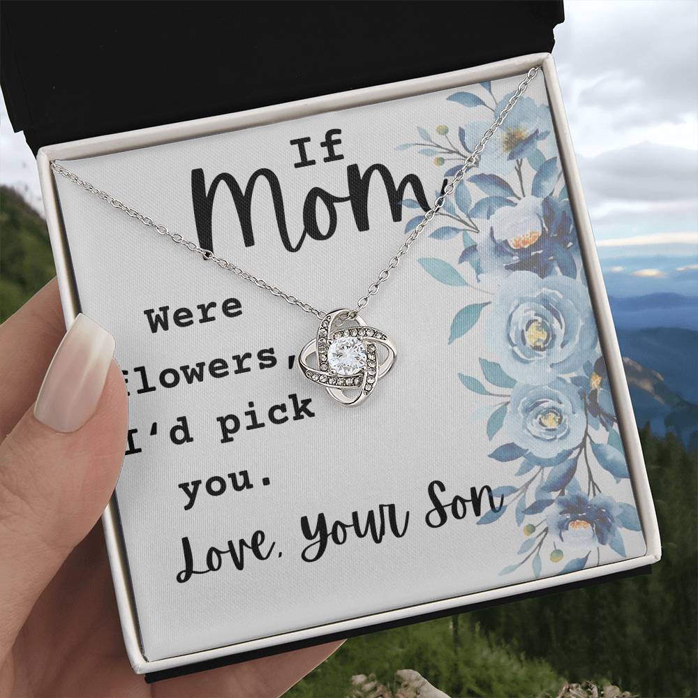 If Mom Were Flowers Necklace, A Gift From Son