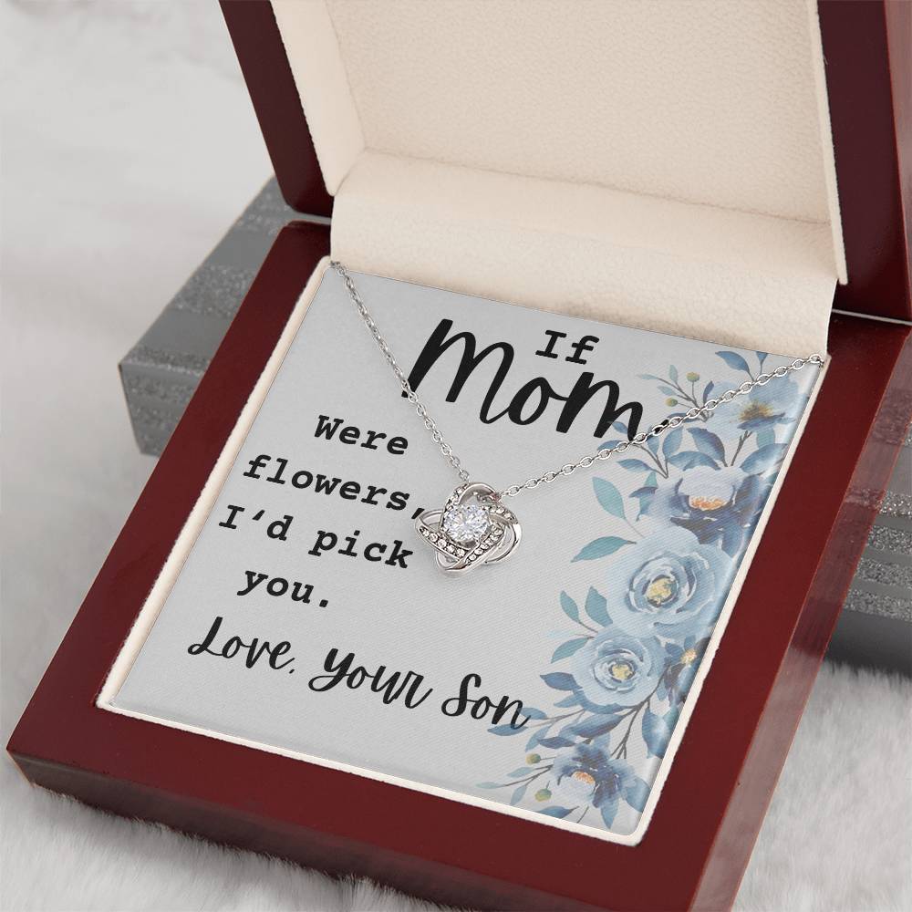 If Mom Were Flowers Necklace, A Gift From Son