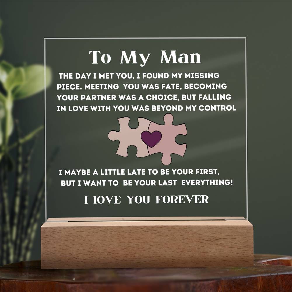 My Missing Piece, An Acrylic Plaque Gift For My Man