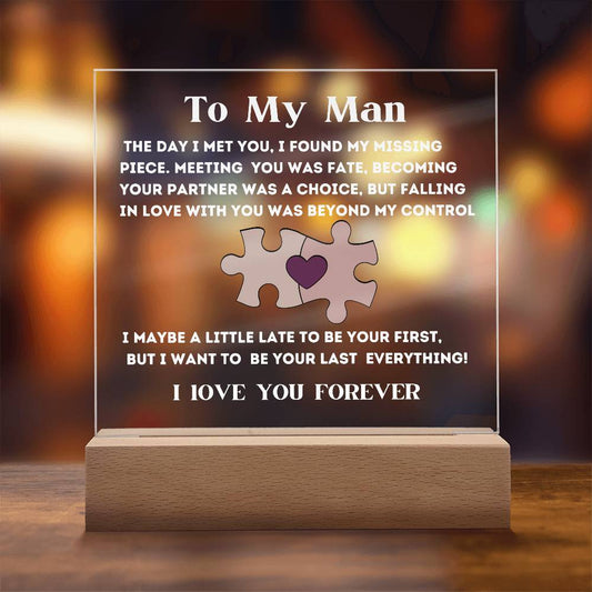 My Missing Piece, An Acrylic Plaque Gift For My Man