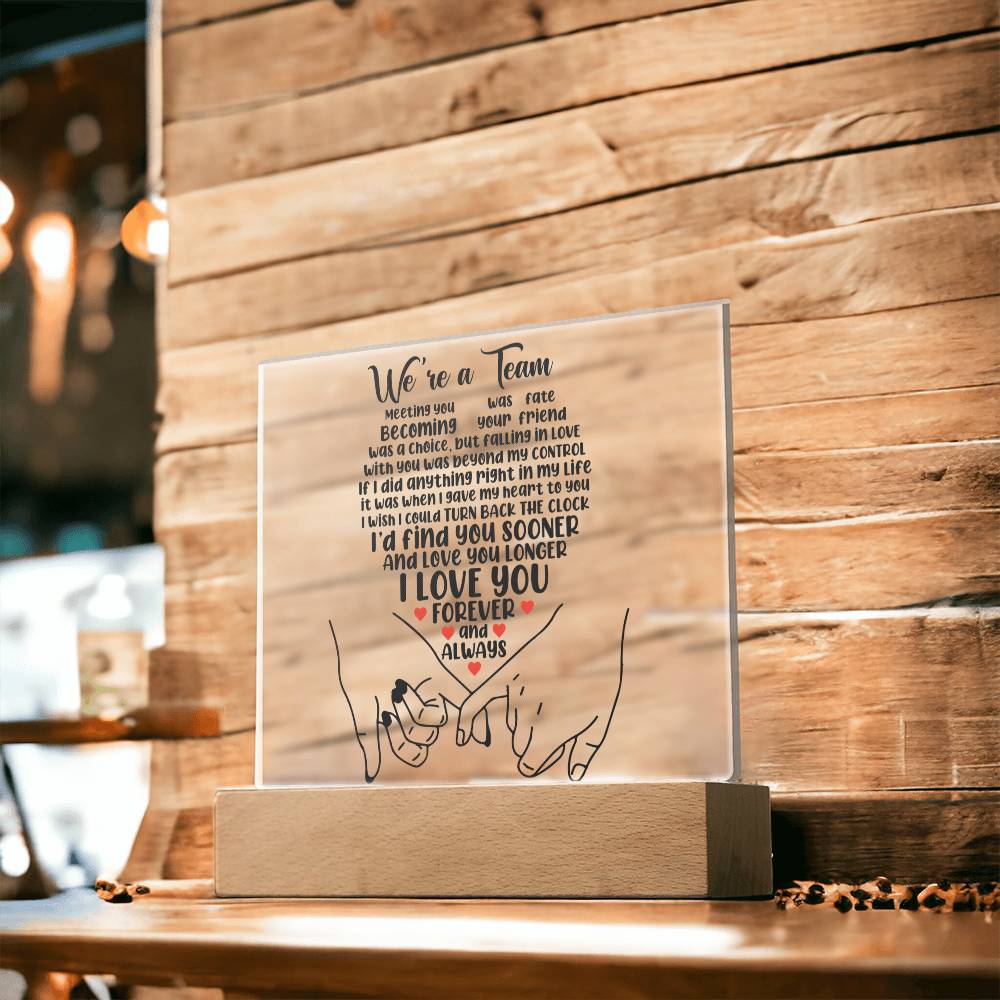 We Are A Team Plaque, A Romantic Gift For Him, Valentine Gift