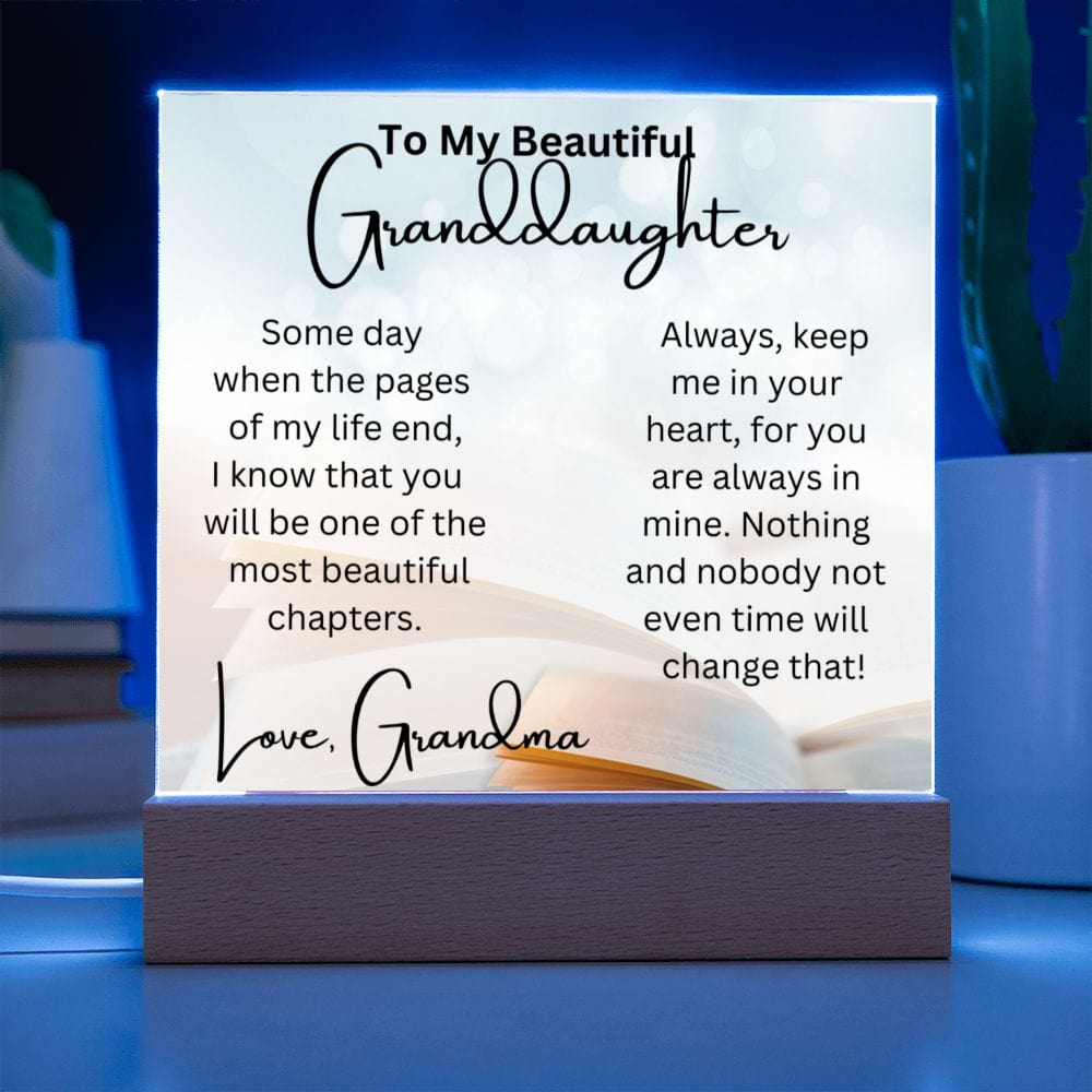 Acrylic Plaque To My Beautiful Granddaughter