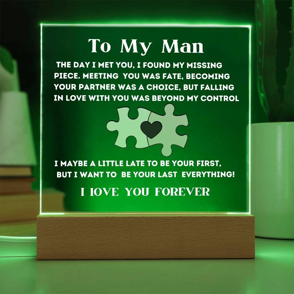 My Missing Piece, An Acrylic Plaque Gift For My Man