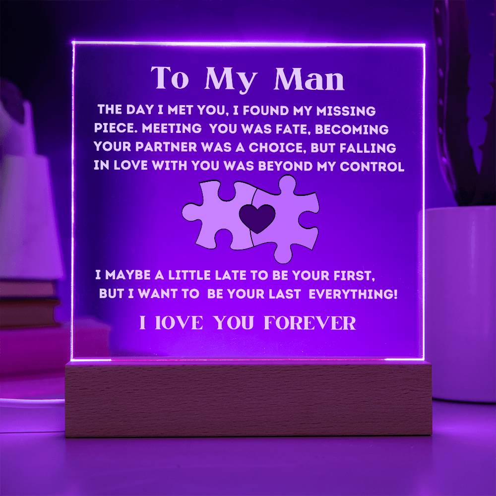 My Missing Piece, An Acrylic Plaque Gift For My Man