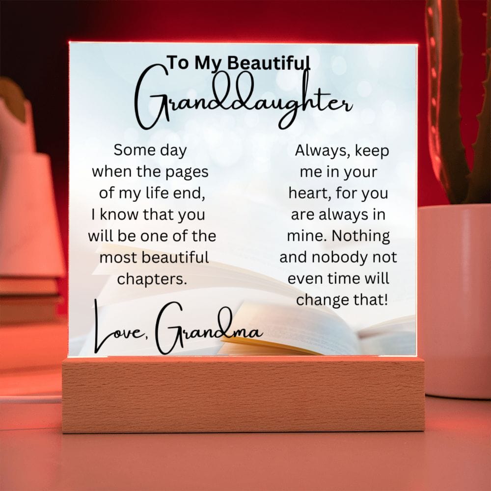 Acrylic Plaque To My Beautiful Granddaughter