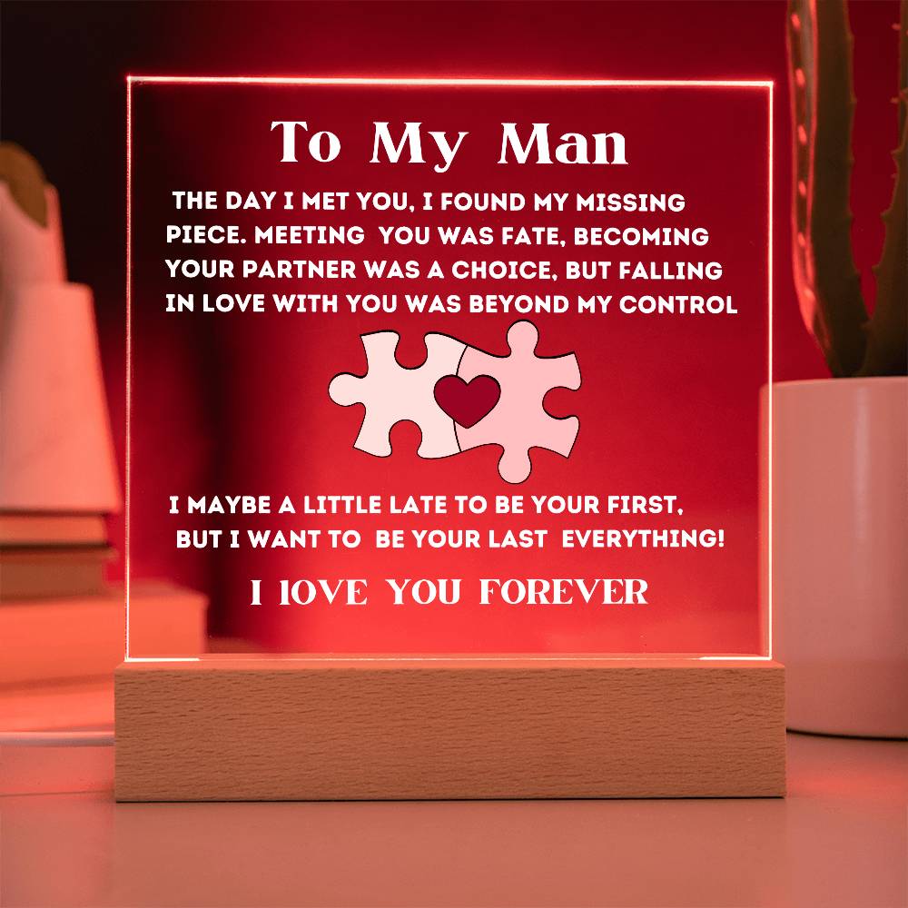My Missing Piece, An Acrylic Plaque Gift For My Man