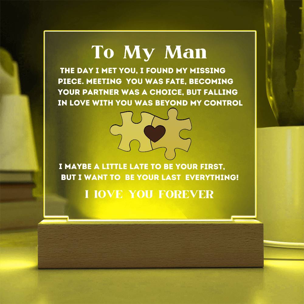 My Missing Piece, An Acrylic Plaque Gift For My Man
