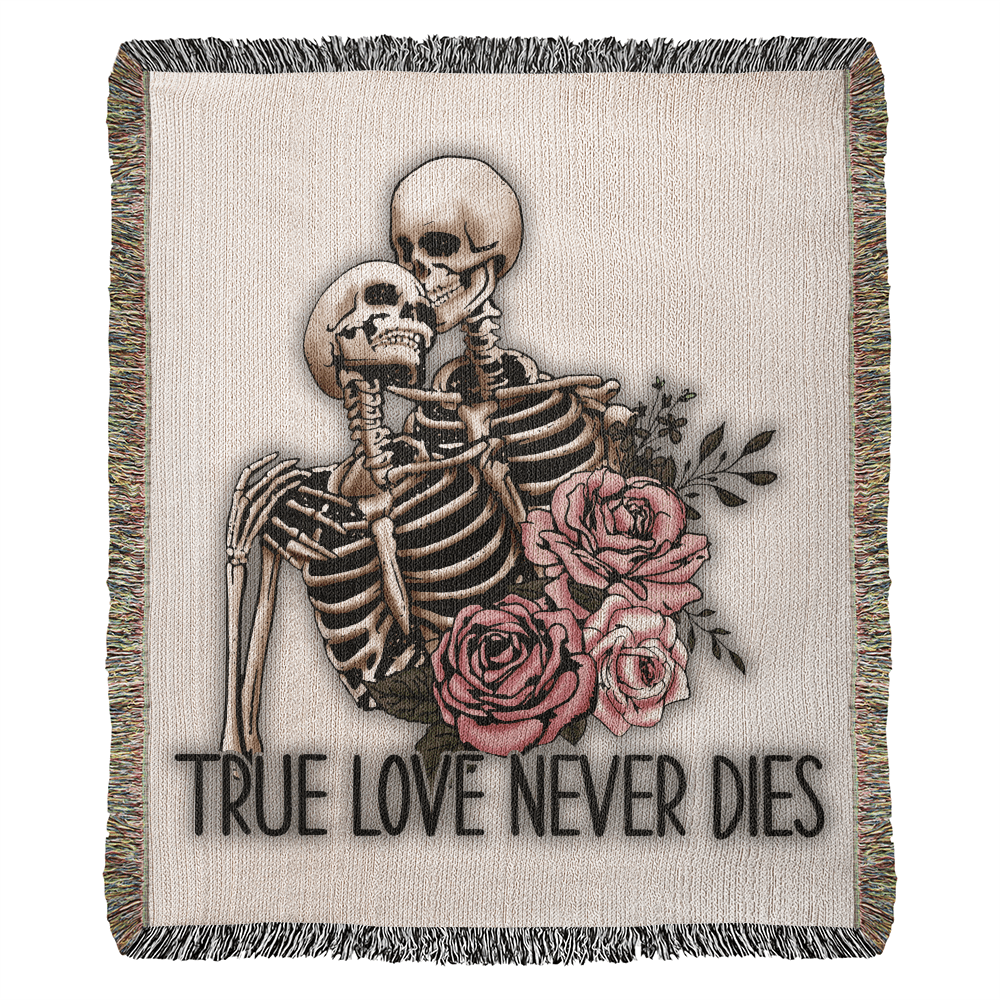 True Love Never Dies Blanket