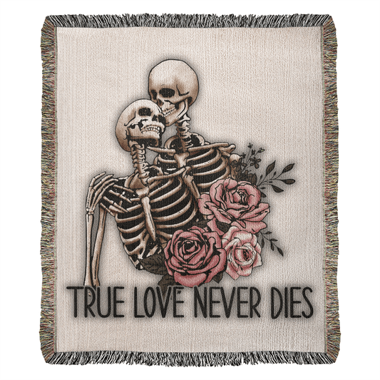 True Love Never Dies Blanket