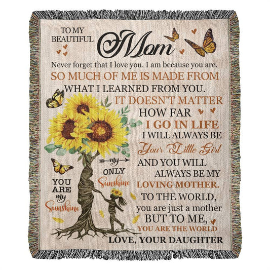 You Are The World, A Blanket Gift For Mom From Daughter