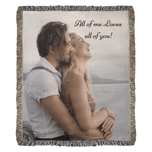 All of Me Loves All Of You, Valentine Blanket Gift