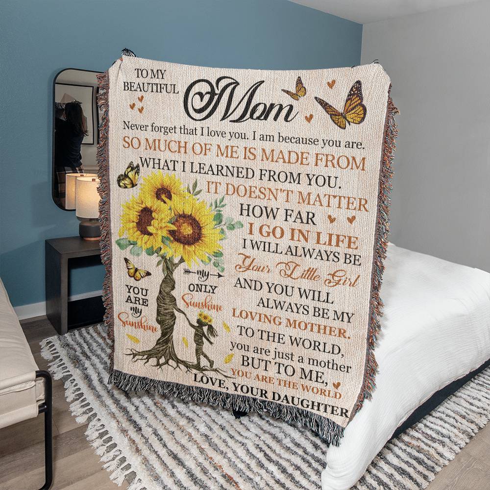 You Are The World, A Blanket Gift For Mom From Daughter
