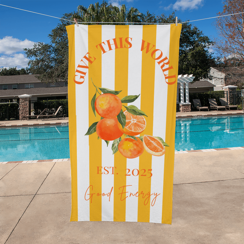Give This World Good Energy Beach Towel