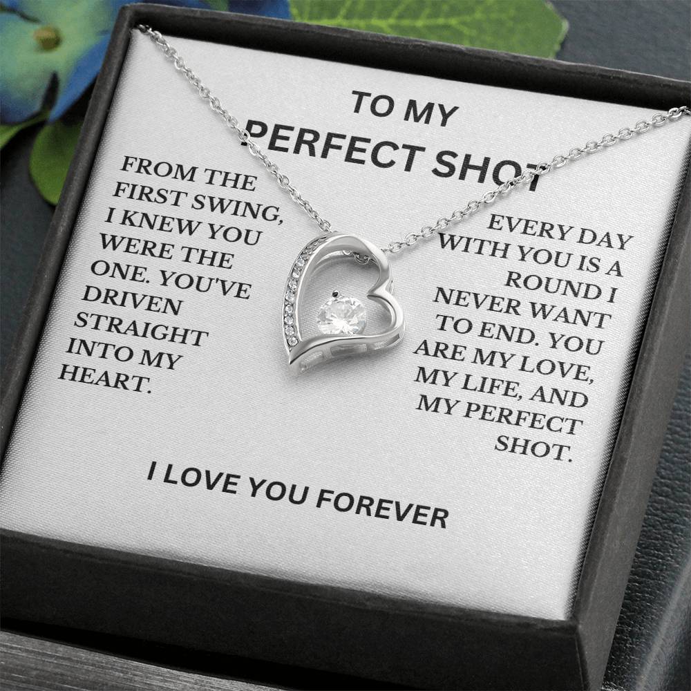To My Perfect Shot Necklace, A Perfect Gift For Your Special Lady
