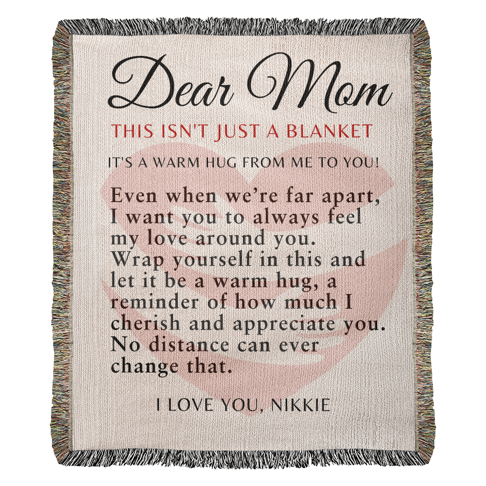 Hug Blanket For Mom