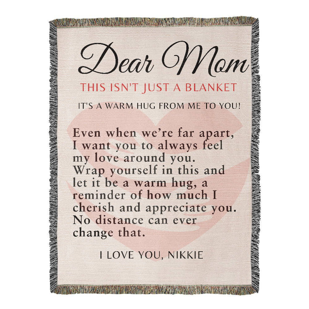 Hug Blanket For Mom
