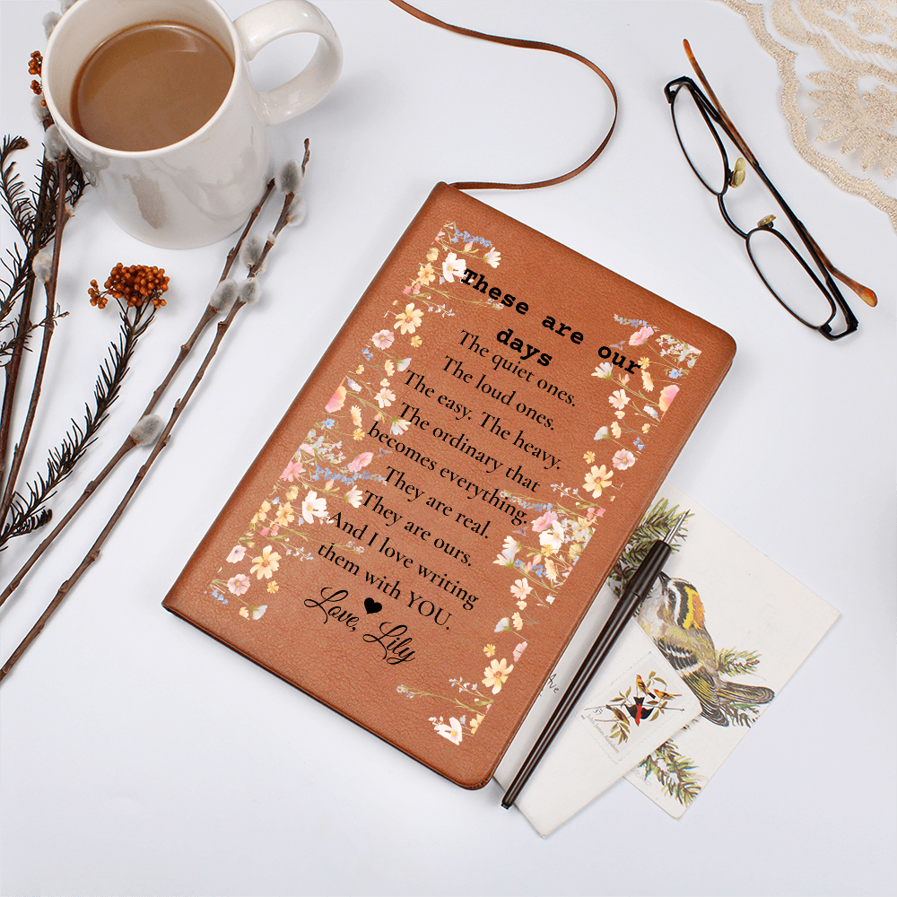 These Are Our Days, Custom Couple'S Journal