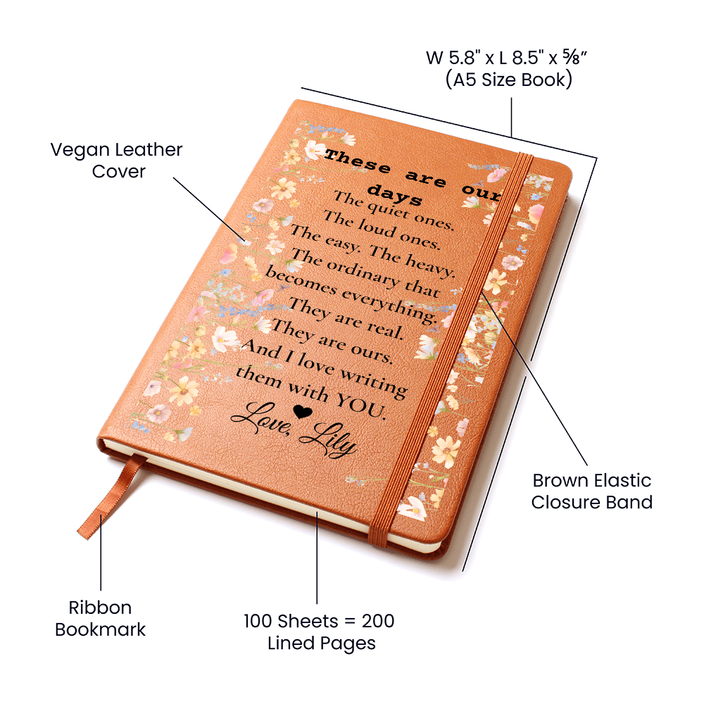These Are Our Days, Custom Couple'S Journal
