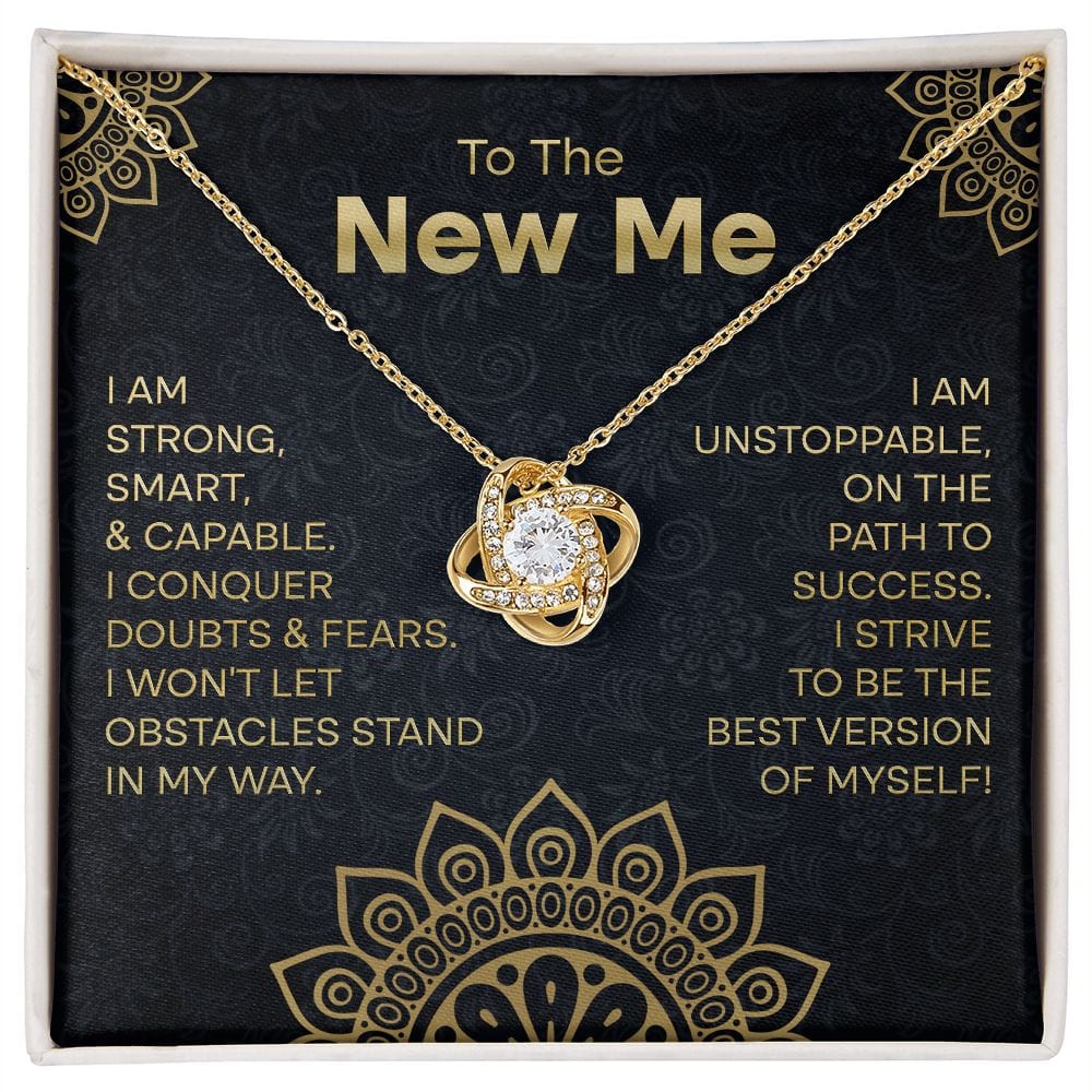 To The New Me Necklace