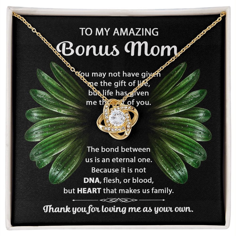 To My Amazing Bonus Mom