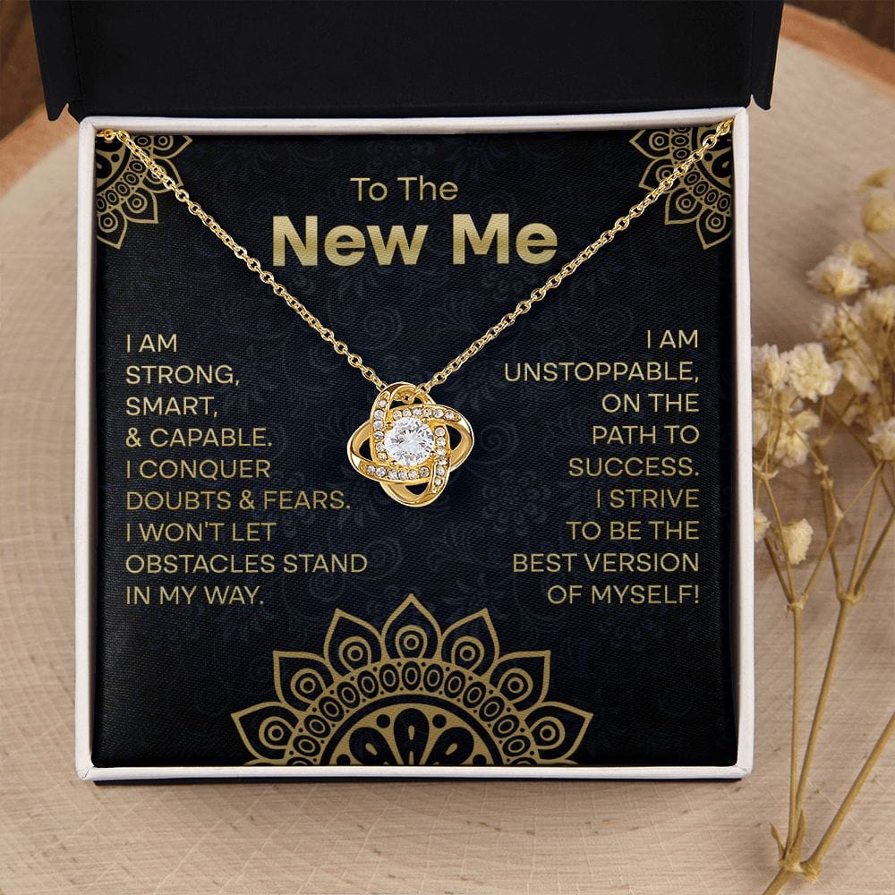 To The New Me Necklace